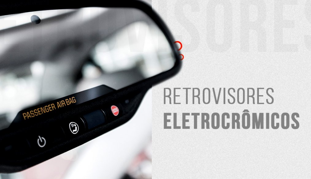 Por que todos os carros já deveriam ter retrovisores eletrocrômicos?